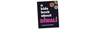 A Kids Book About Diwali